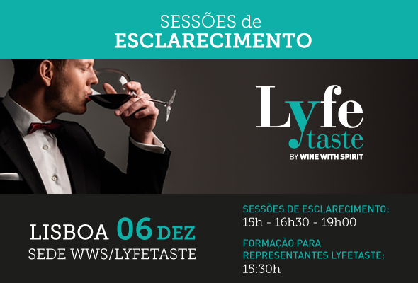 Sessões de Esclarecimento Lyfetaste - Lisboa - Sede da WWS/Lyfetaste - 6 de dezembro