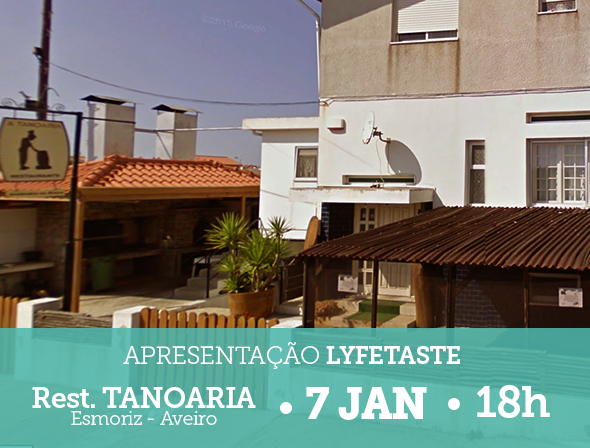 Lyfetaste em Esmoriz - Aveiro | 7 de Janeiro