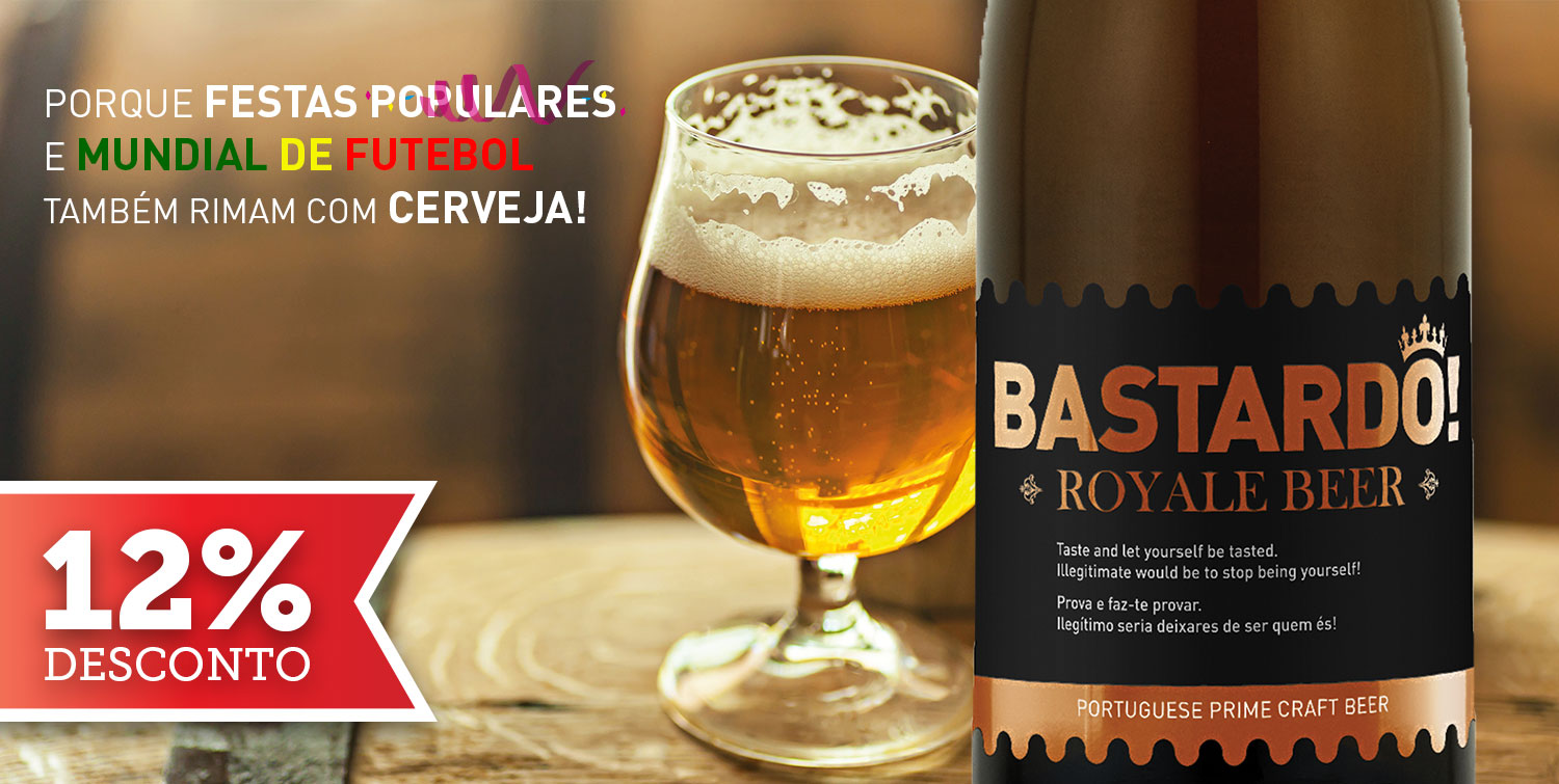 Promo Bastardô! Royale Beer