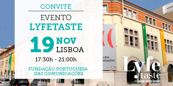 Grande Evento Lyfetaste Lisboa
