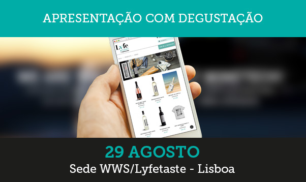 Apresentação da Oportunidade Lyfetaste, com degustação | Lisboa | 29 Agosto